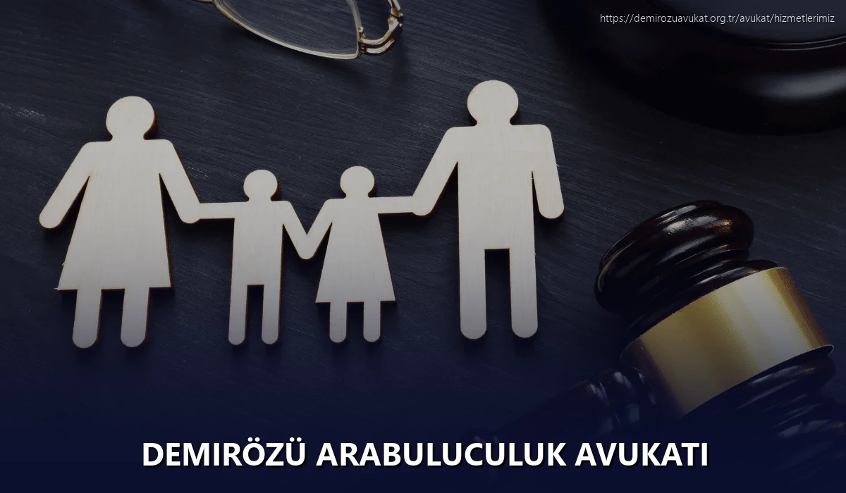 Demirözü Arabuluculuk Avukatı